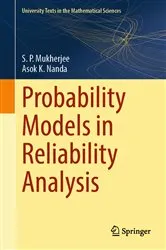 Book cover of Probability Models in Reliability Analysis by S. P. Mukherjee