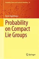 Book cover of Probability on Compact Lie Groups by David Applebaum