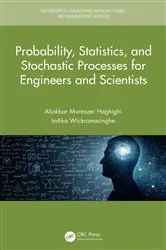 Book cover of Probability, Statistics, and Stochastic Processes for Engineers and Scientists by Aliakbar Montazer Haghighi