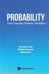 Book cover of Probability: Theory, Examples, Problems, Simulations by Unknown