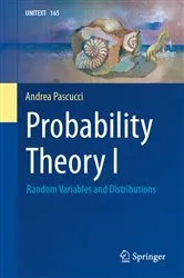 Book cover of Probability Theory I by Andrea Pascucci