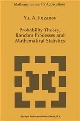 Book cover of Probability Theory, Random Processes and Mathematical Statistics by Y. Rozanov