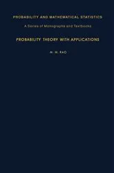 Book cover of Probability Theory with Applications by M. M. Rao