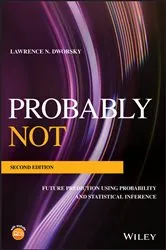 Book cover of Probably Not (2nd ed.) by Lawrence N. Dworsky