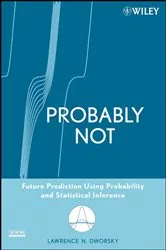 Book cover of Probably Not by Lawrence N. Dworsky