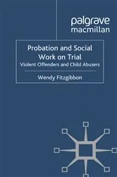 Book cover of Probation and Social Work on Trial by W. Fitzgibbon