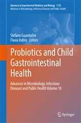 Book cover of Probiotics and Child Gastrointestinal Health by Stefano Guandalini