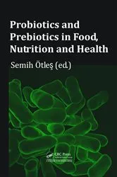 Book cover of Probiotics and Prebiotics in Food, Nutrition and Health by Semih Otles