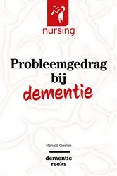 Book cover of Probleemgedrag bij dementie by Ronald Geelen