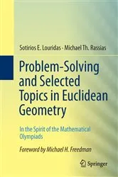 Book cover of Problem-Solving and Selected Topics in Euclidean Geometry by Sotirios E. Louridas