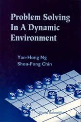 Book cover of Problem Solving In A Dynamic Environment by Yan Hong Ng