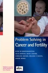 Book cover of Problem Solving in Cancer and Fertility by Eleni M Karapanagiotou