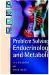 Book cover of Problem Solving in Endocrinology and Metabolism by Unknown