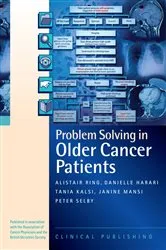 Book cover of Problem Solving in Older Cancer Patients by Alistair Ring