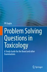 Book cover of Problem Solving Questions in Toxicology: by P K Gupta
