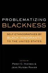 Book cover of Problematizing Blackness by Jean Muteba Rahier
