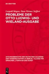 Book cover of Probleme der Otto Ludwig- und Wieland-Ausgabe by Leopold Magon