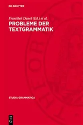 Book cover of Probleme der Textgrammatik by František Daneš