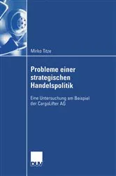 Book cover of Probleme einer strategischen Handelspolitik by Mirko Titze