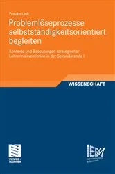 Book cover of Problemlöseprozesse selbstständigkeitsorientiert begleiten by Unknown