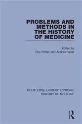 Book cover of Problems and Methods in the History of Medicine by Roy Porter
