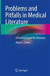 Book cover of Problems and Pitfalls in Medical Literature by Adam L. Cohen