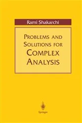 Book cover of Problems and Solutions for Complex Analysis by Unknown