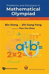 Book cover of Problems And Solutions In Mathematical Olympiad (High School 1) by Bin Xiong