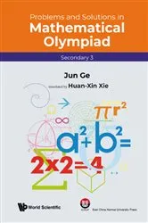 Book cover of Problems And Solutions In Mathematical Olympiad (Secondary 3) by Unknown