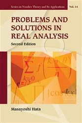 Book cover of Problems And Solutions In Real Analysis (Second Edition) by Masayoshi Hata