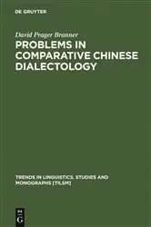 Book cover of Problems in Comparative Chinese Dialectology by Unknown