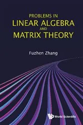 Book cover of Problems In Linear Algebra And Matrix Theory by Unknown