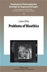Book cover of Problems of Bioethics by Lukas Ohly