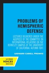Book cover of Problems of Hemispheric Defense by Committee on International Relations