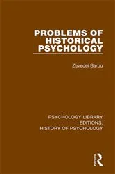 Book cover of Problems of Historical Psychology by Zevedei Barbu