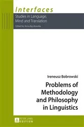 Book cover of Problems of Methodology and Philosophy in Linguistics by Anna Baczkowska