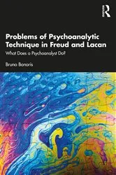 Book cover of Problems of Psychoanalytic Technique in Freud and Lacan by Bruno Bonoris
