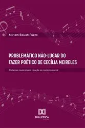 Book cover of Problemático Não-Lugar do Fazer Poético de Cecília Meireles by Miriam Bauab Puzzo