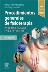 Book cover of Procedimientos generales de fisioterapia (2nd ed.) by Manuel Albornoz Cabello