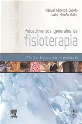 Book cover of Procedimientos generales de fisioterapia by Manuel Albornoz Cabello