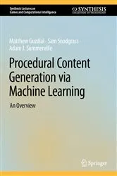 Book cover of Procedural Content Generation via Machine Learning by Matthew Guzdial