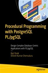 Book cover of Procedural Programming with PostgreSQL PL/pgSQL by Baji Shaik
