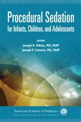 Book cover of Procedural Sedation for Infants, Children, and Adolescents by American Academy of Pediatrics Section on Anesthesiology and Pain Medicine