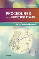 Book cover of Procedures for the Primary Care Provider - E-Book (3rd ed.) by Edmunds PhD, ANP/GNP, Marilyn Winterton