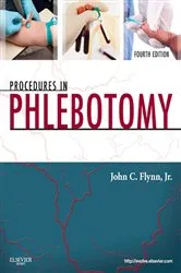 Book cover of Procedures in Phlebotomy (4th ed.) by Flynn PhD, MT(ASCP), SBB, John C.