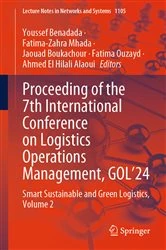 Book cover of Proceeding of the 7th International Conference on Logistics Operations Management, GOL'24 by Youssef Benadada