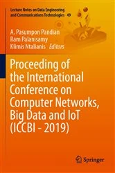 Book cover of Proceeding of the International Conference on Computer Networks, Big Data and IoT (ICCBI - 2019) by A. Pasumpon Pandian