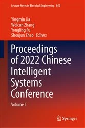 Book cover of Proceedings of 2022 Chinese Intelligent Systems Conference by Yingmin Jia