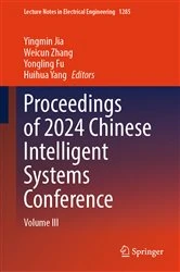 Book cover of Proceedings of 2024 Chinese Intelligent Systems Conference by Yingmin Jia