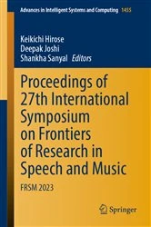 Book cover of Proceedings of 27th International Symposium on Frontiers of Research in Speech and Music by Keikichi Hirose